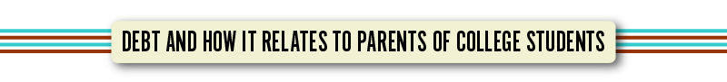 debt and how parents