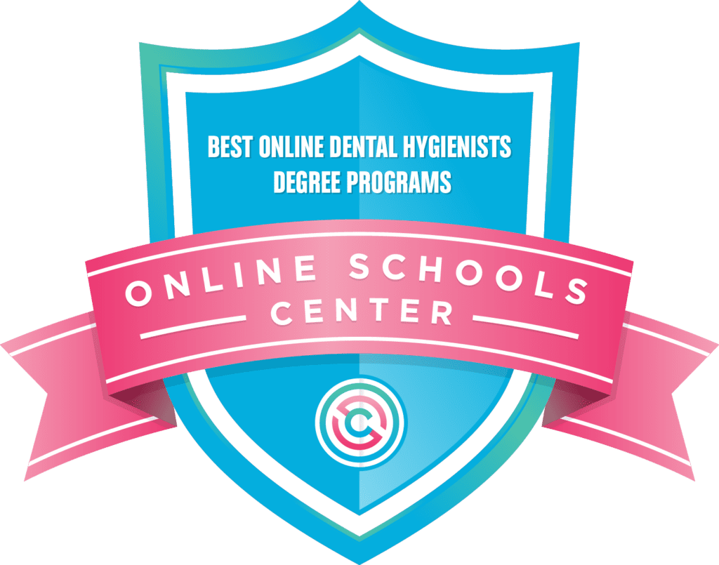 Top 2018 Online Bachelor of Dental Hygiene Degree Programs