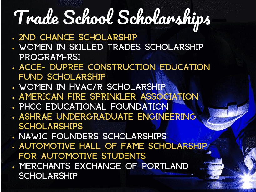 scholarships trade school schools students 