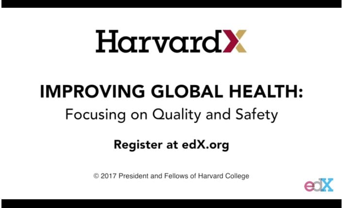 Improving Global Health - Focusing on Quality and Safety